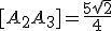 [A_2A_3]=\frac{5\sqrt{2}}{4}